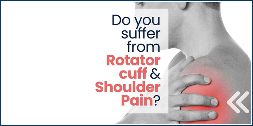 Do you suffer from Rotator Cuff & Shoulder Pain dubai